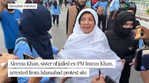 Imran Khan’s sisters among protestors arrested in Islamabad